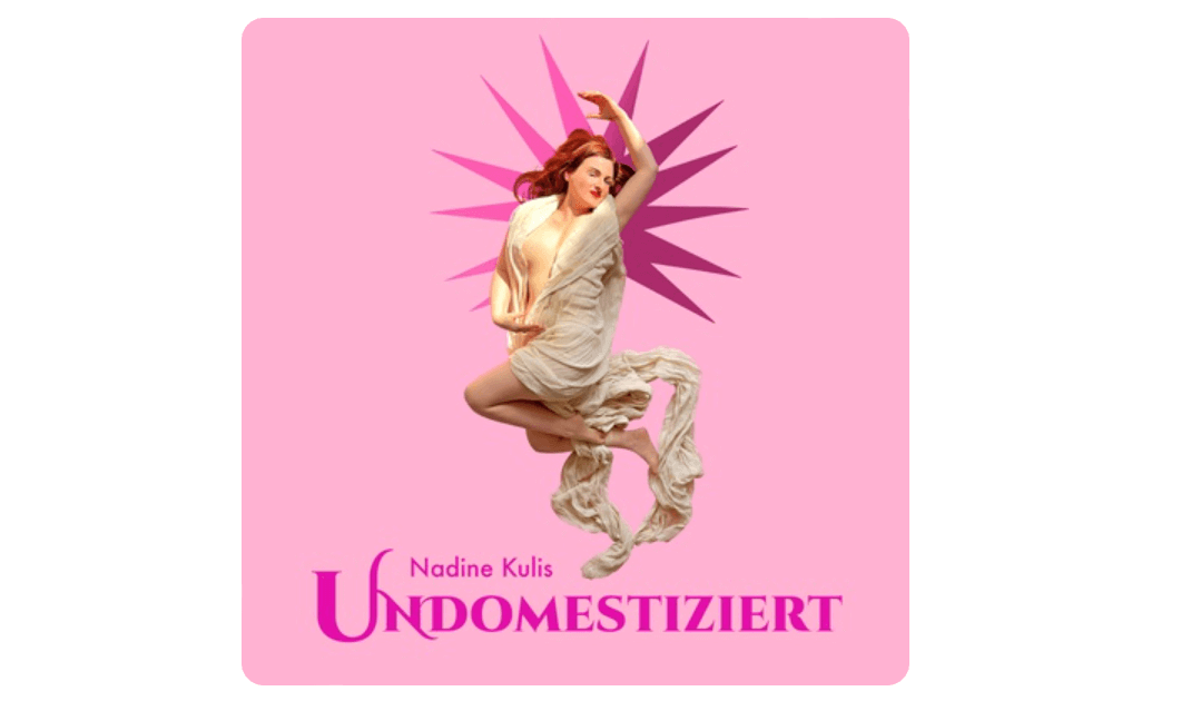 Nadine Kulis-Undomestiziert